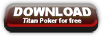 Titan download link bono poker